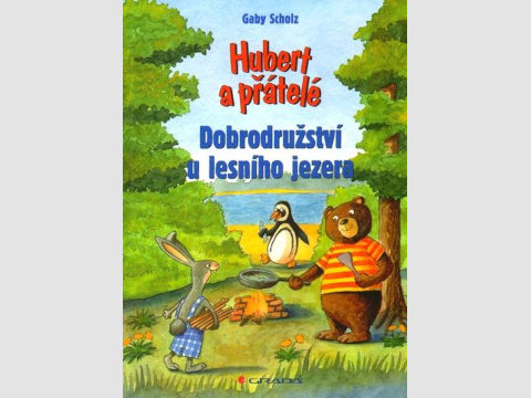 Hubert a přátelé – dobrodružné knížky pro začínající čtenáře