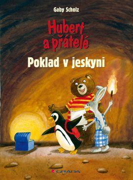 Hubert a přátelé: Poklad v jeskyni Hubert a přátelé: Poklad v jeskyni