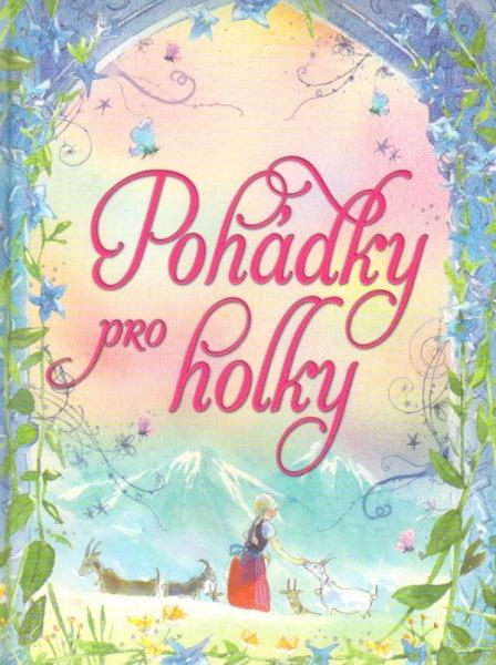 Pohádky pro holky Pohádky pro holky